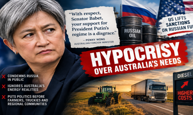 Penny Wong’s Russian Oil Stance: When Political Symbolism Comes Before Australian Farmers and Workers
